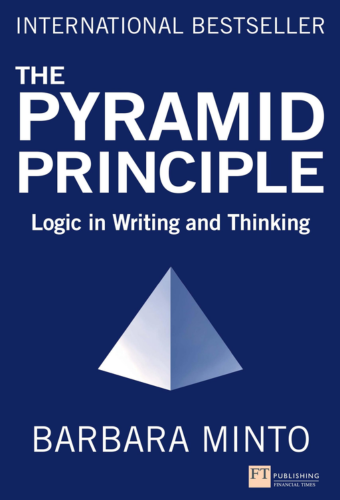 The Pyramid Principle Book Cover The Pyramid Principle Book Cover
